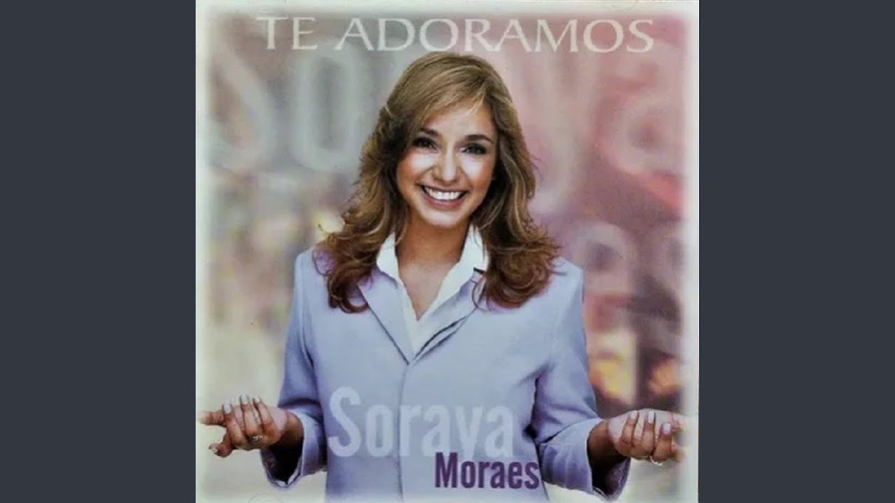 Te adoramos