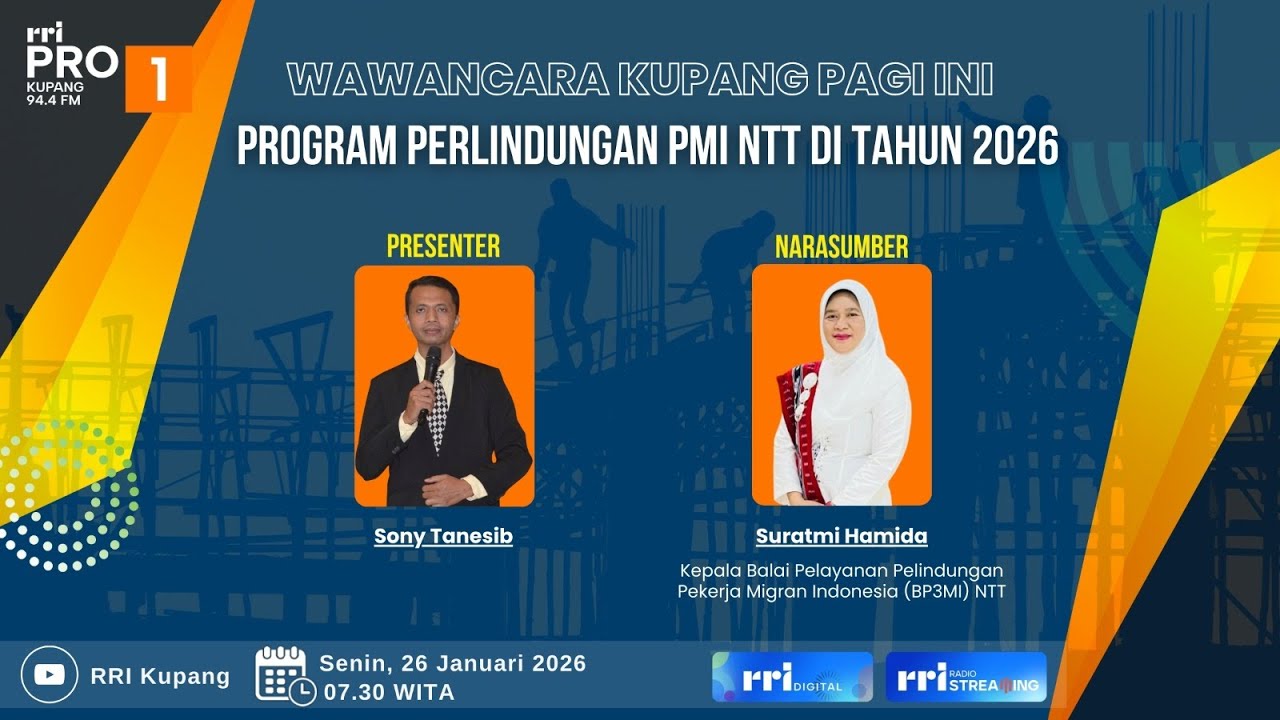 [LIVE] WAWANCARA KUPANG PAGI INI | PROGRAM PERLINDUNGAN PMI DI TAHUN 2026 | RRI KUPANG