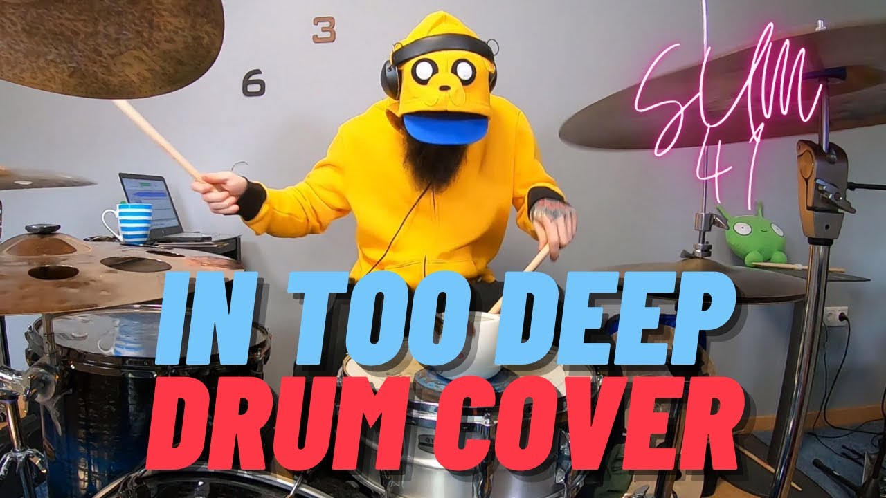 IN TOO DEEP | SUM 41 - DRUM COVER.