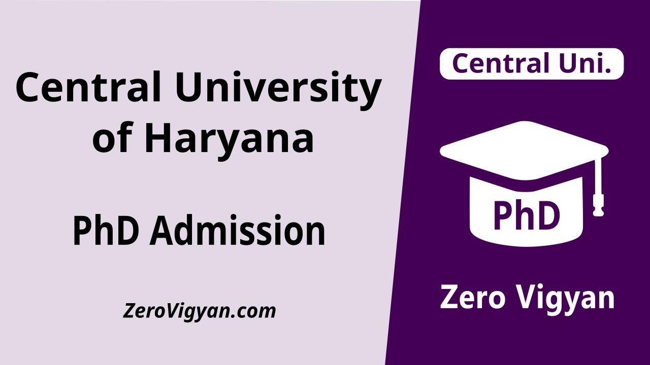 PhD Admission 2023 | Central University of Haryana PhD Admission | CU Haryana @ZeroVigyan