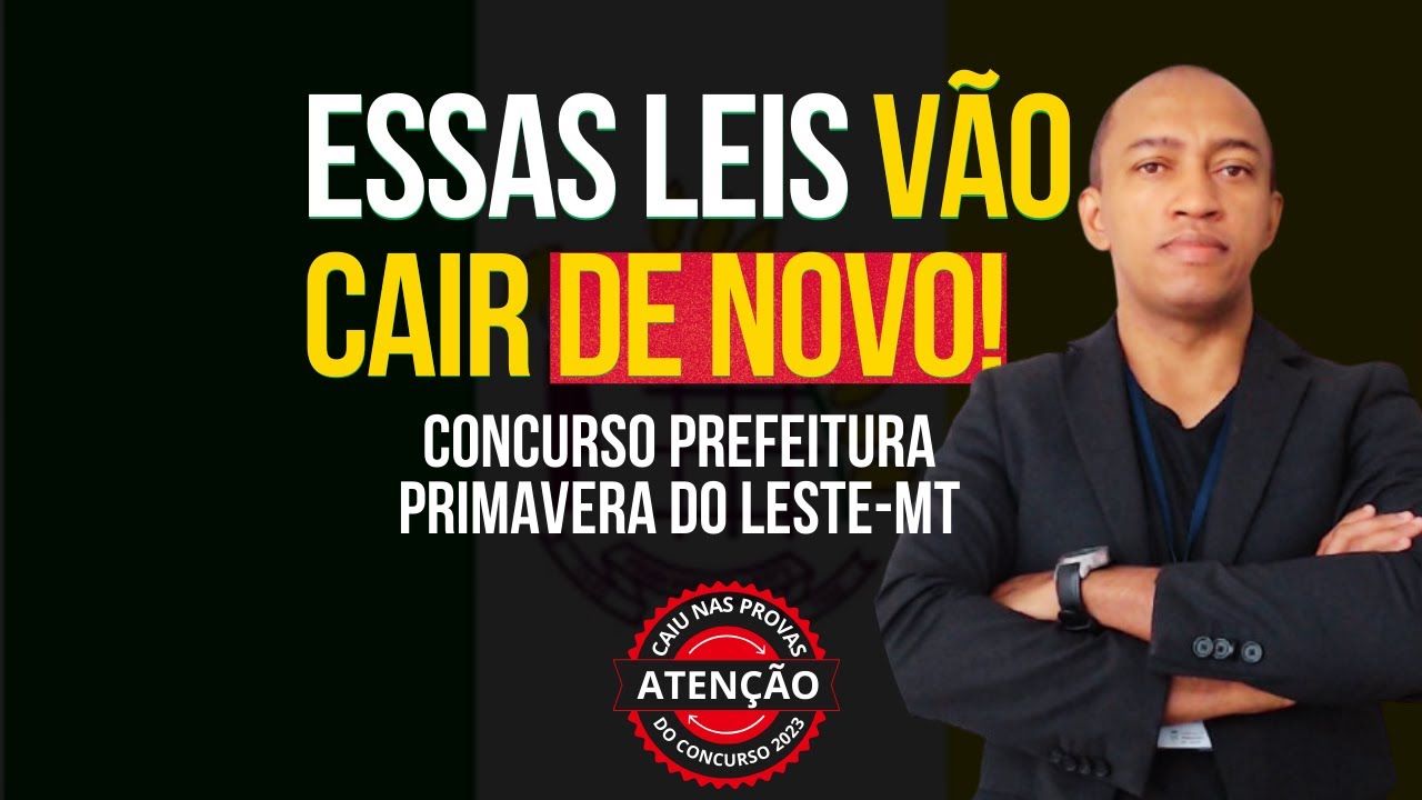 Leis Municipais Cobradas em Concurso PREFEITURA de Primavera do Leste - MT