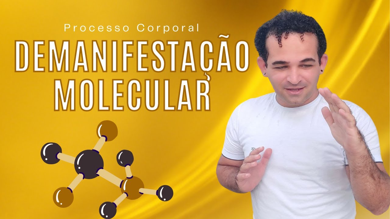 Demanifesta&ccedil;&atilde;o Molecular e Manifesta&ccedil;&atilde;o Demolecular