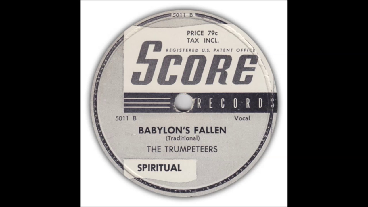 The Trumpeteers -  Babylon's Fallen