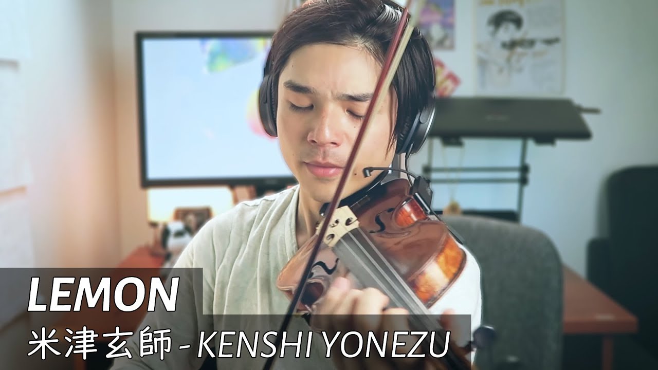 Lemon - Kenshi Yonezu [Violin Cover] 【Julien Ando】