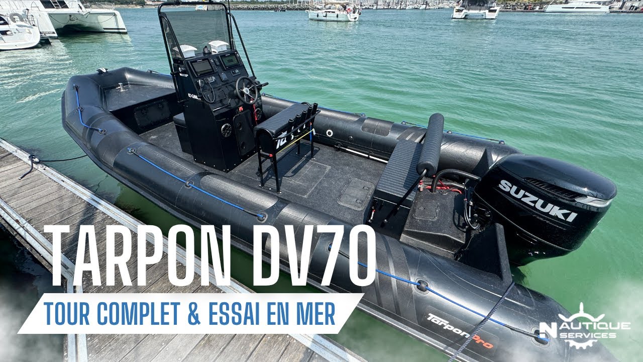 TARPON DV70 : Tour Complet & Essai en Mer | Semi-Rigide personnalisé avec moteur Suzuki 250 CV