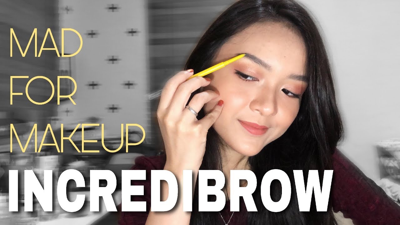 INCREDIBROW MAD FOR MAKEUP REVIEW | ElizaVania