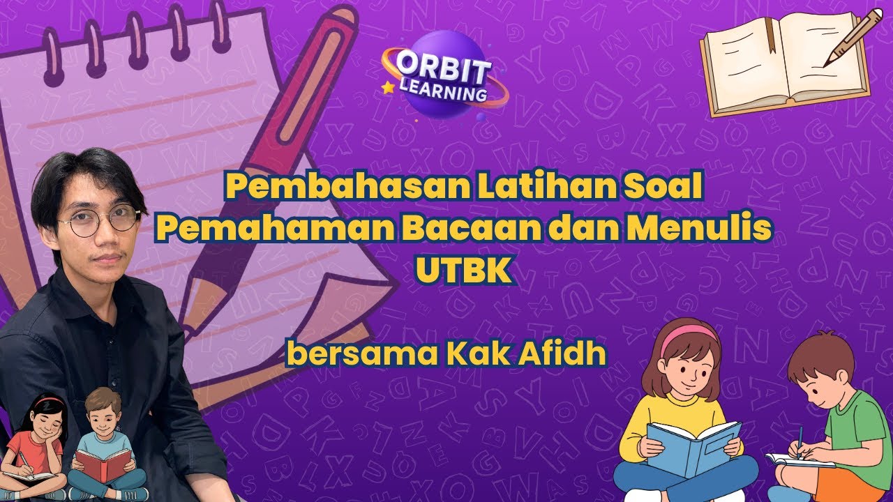 Pembahasan Latihan Soal Pemahaman Bacaan dan Menulis UTBK