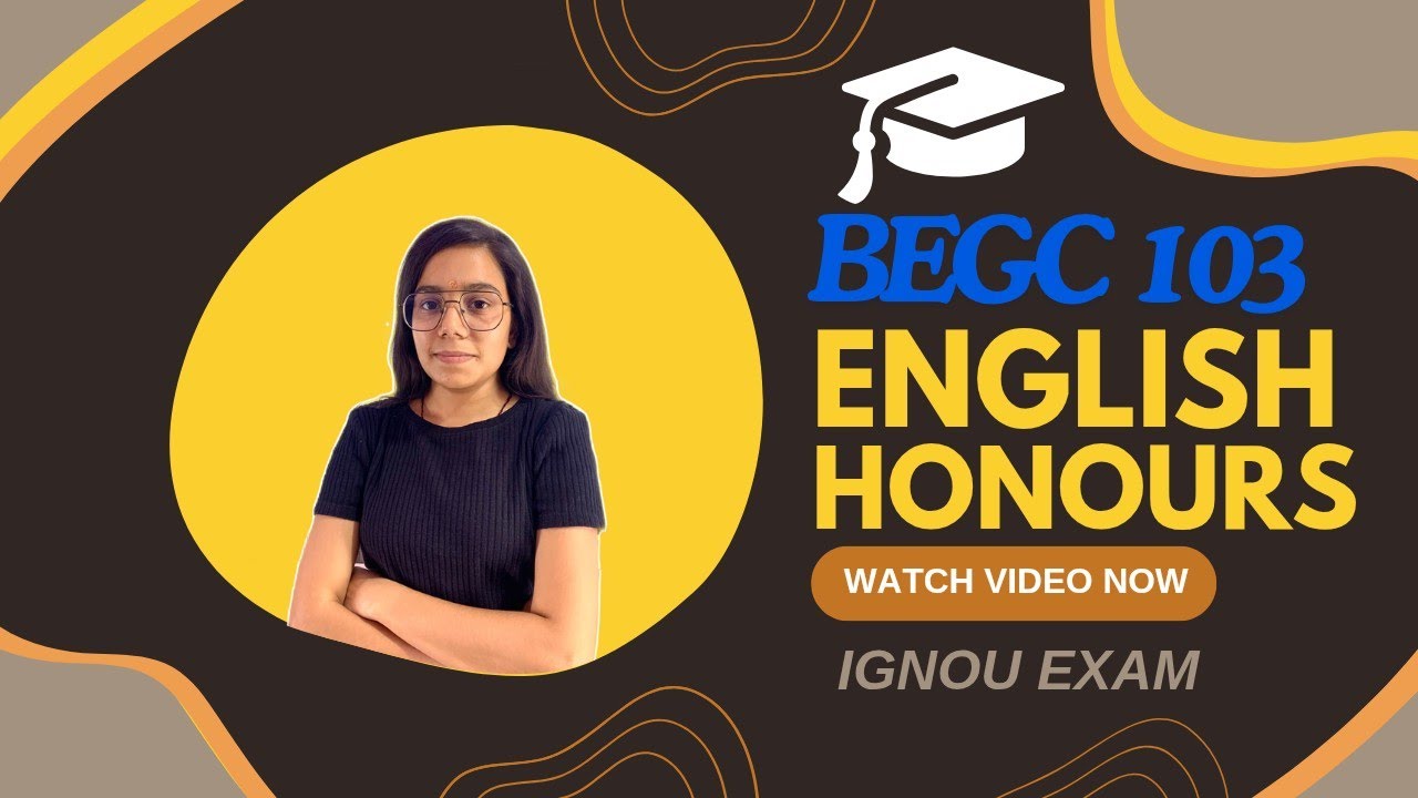 BEGC 103 | English Honours important questions IGNOU walay| Literature