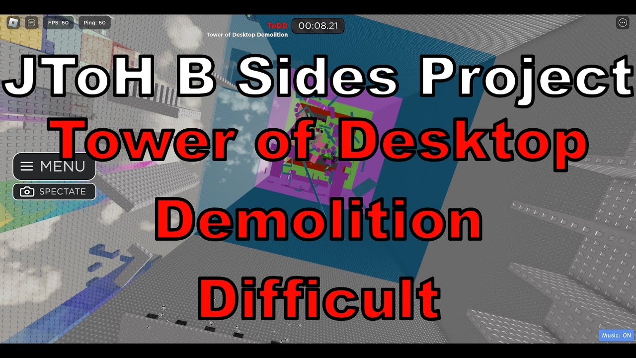 [JToHB] Juke's Towers of Hell B Sides Project- Tower of Desktop Demolition (ToDD) Difficult