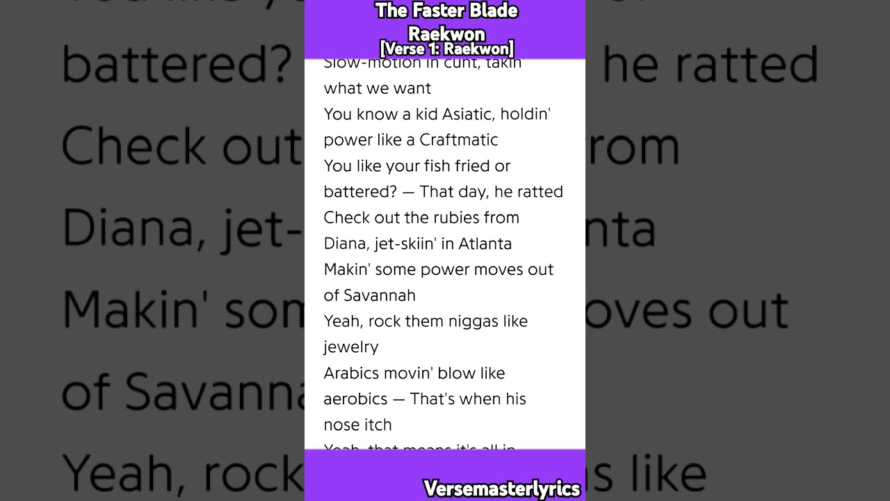 The Faster Blade Raekwon [Verse 1: Raekwon] #hiphop #rap #music #lyrics #Verse