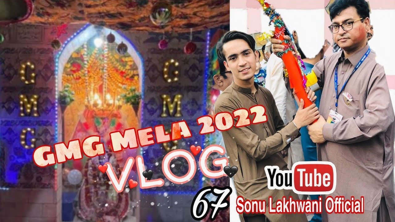 GMG Mela 2022 Vlog | Guru Mangal Gir Ashram | Kohistan | Thana Bula Khan | Sonu Lakhwani