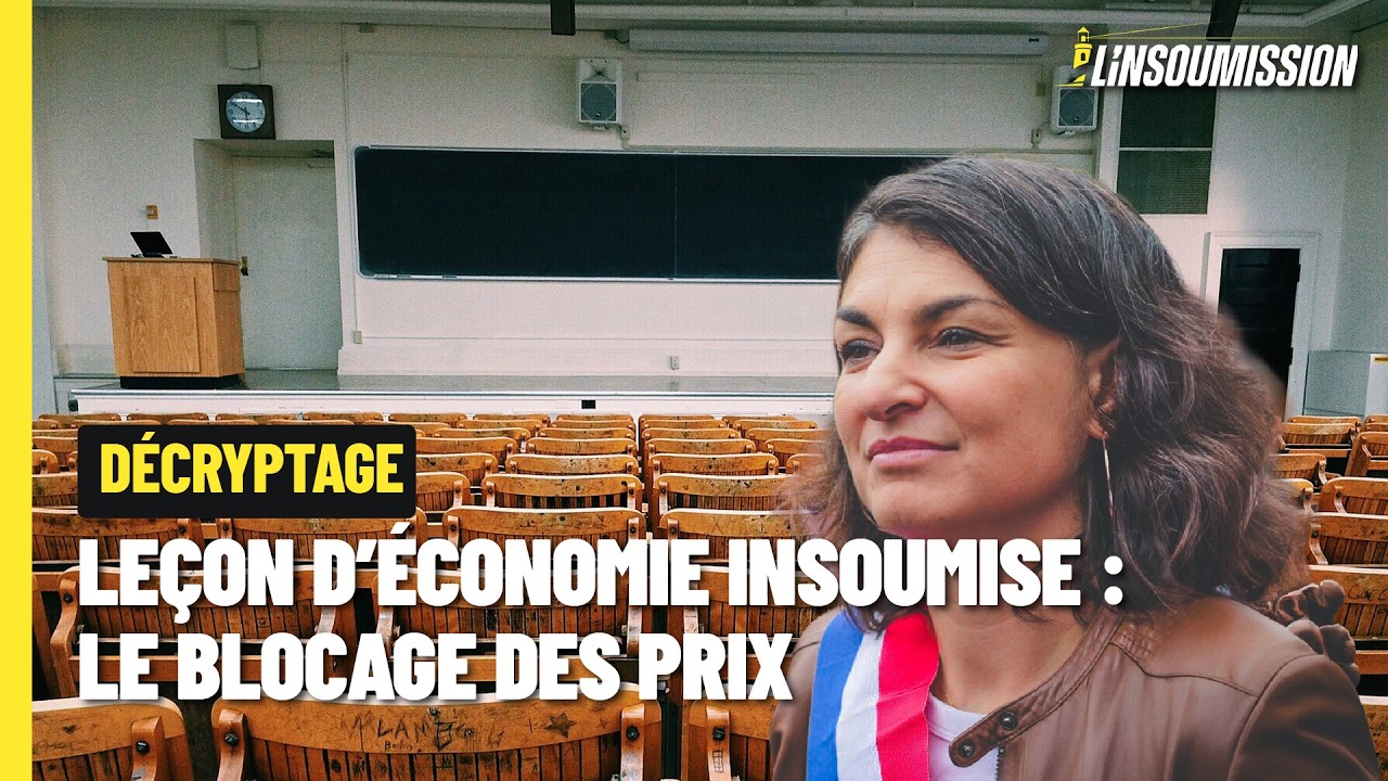 Blocage des prix – Aurélie Trouvé donne une leçon d’économie aux libéraux, socialistes, et RN