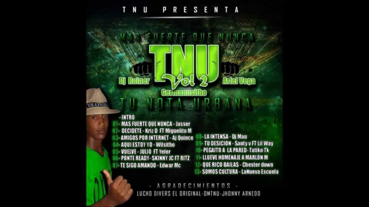 08 La Intensa - DJ MAU - Tu Nota Urbana