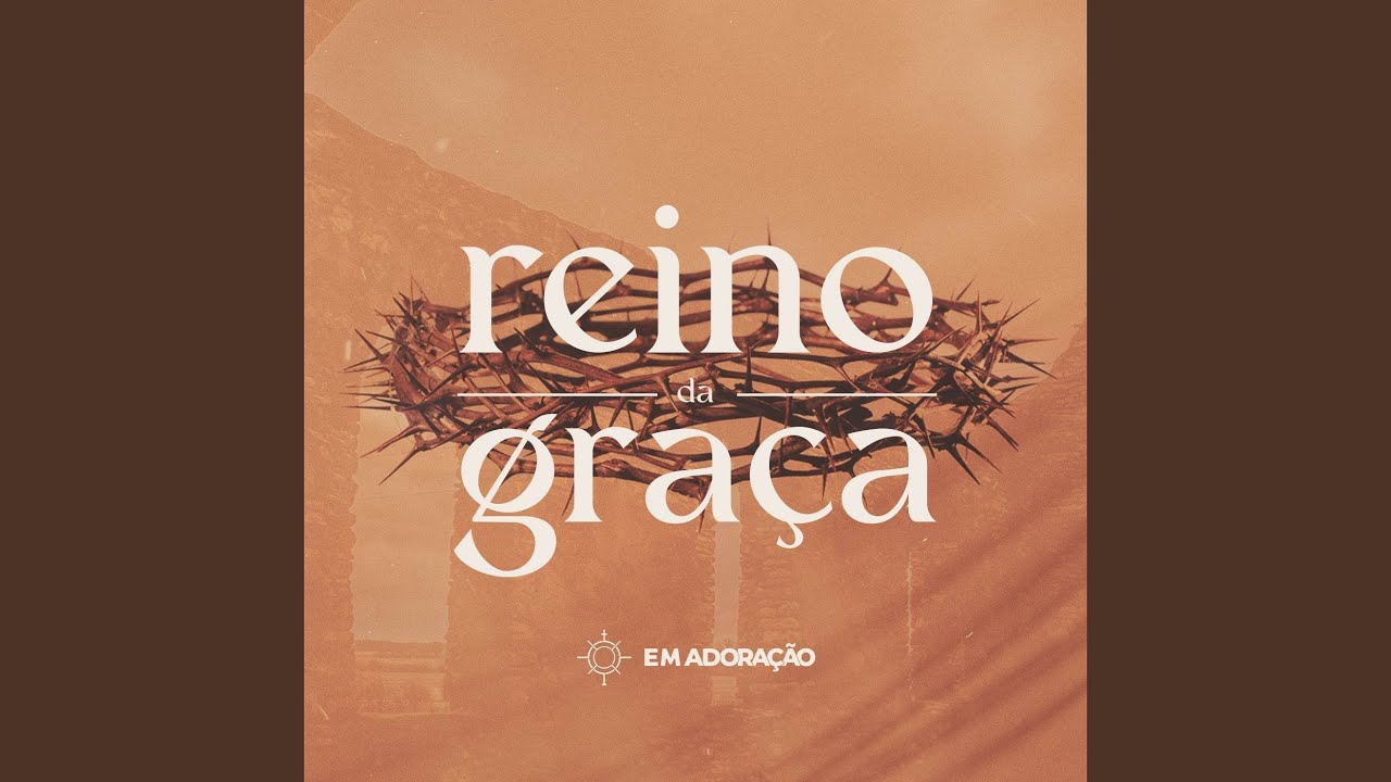 Reino da Graça
