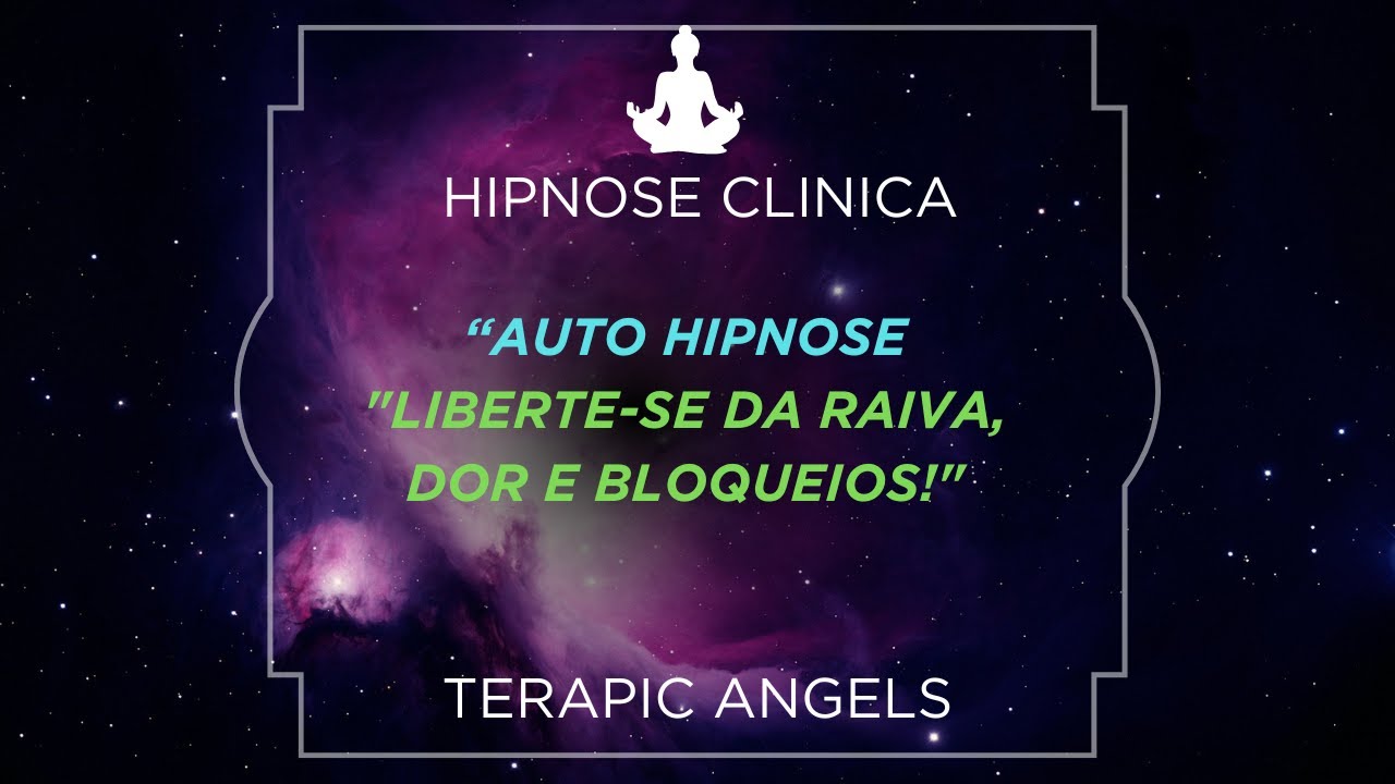 Auto Hipnose Cl&iacute;nica com Regress&atilde;o | Cura de Traumas, Raiva, Bloqueios Financeiros e Falta de Foco