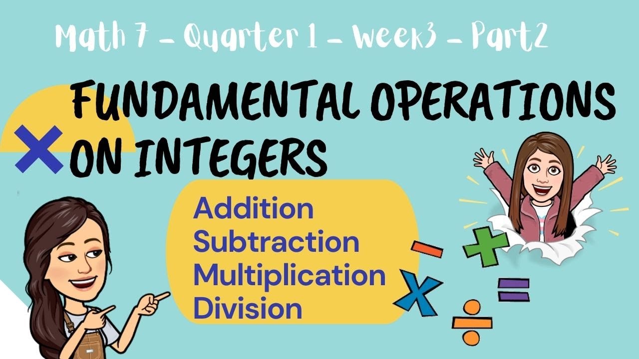 Math 7 ll Quarter 1 - Week 3 - Part 2 ll Fundamental Operations on Integers l Acute Angels TV