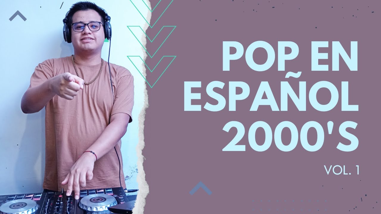 Mix Pop en Español 2000's (vol. 1) | Reik, Juanes, RBD, Julieta Venegas, etc. | DJ Elliot Vidal