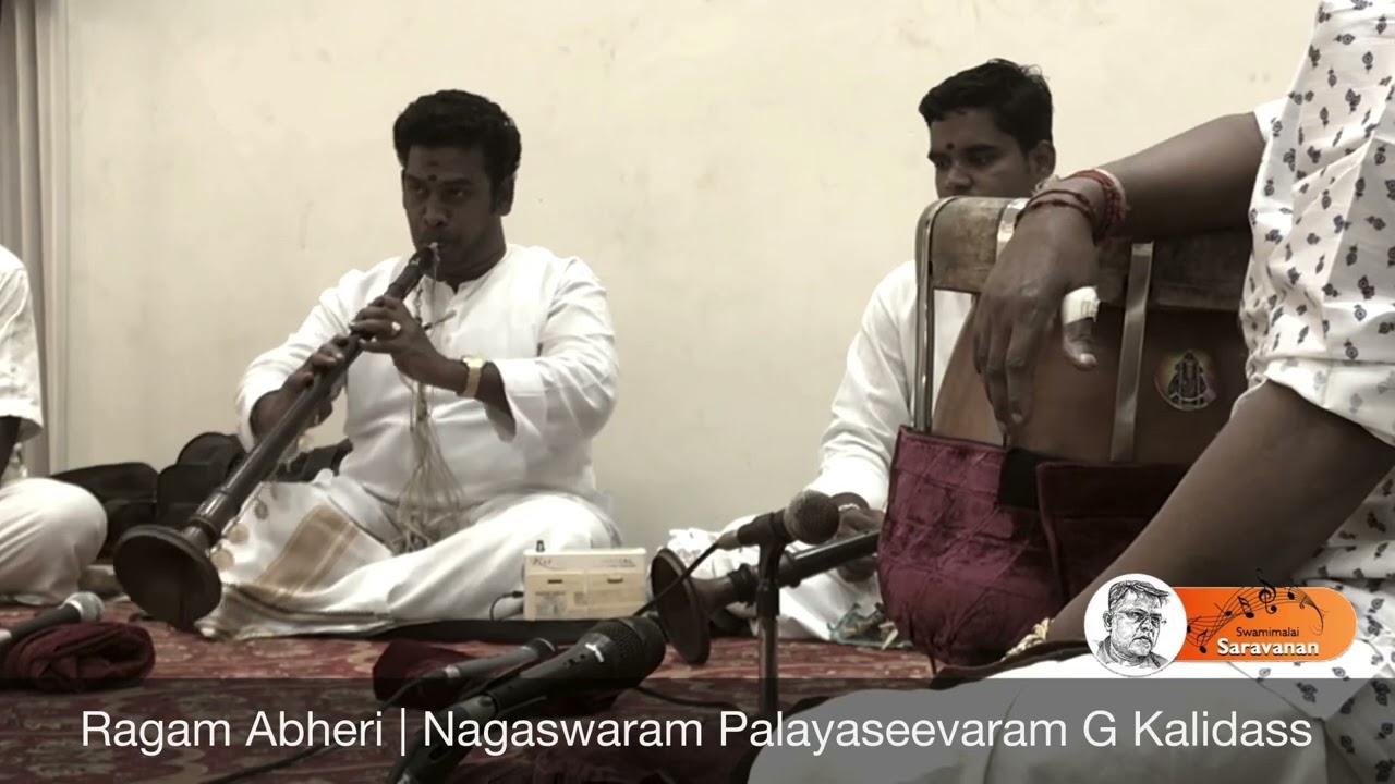 Ragam Abheri | Nagaswaram Palayaseevaram G Kalidass