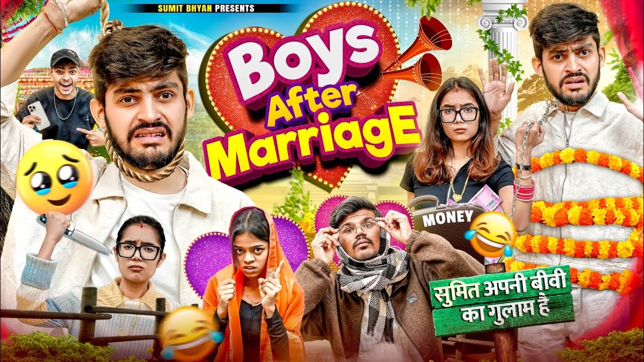 BOYS AFTER MARRIAGE || Relatable Comedy || Sumit Bhyan