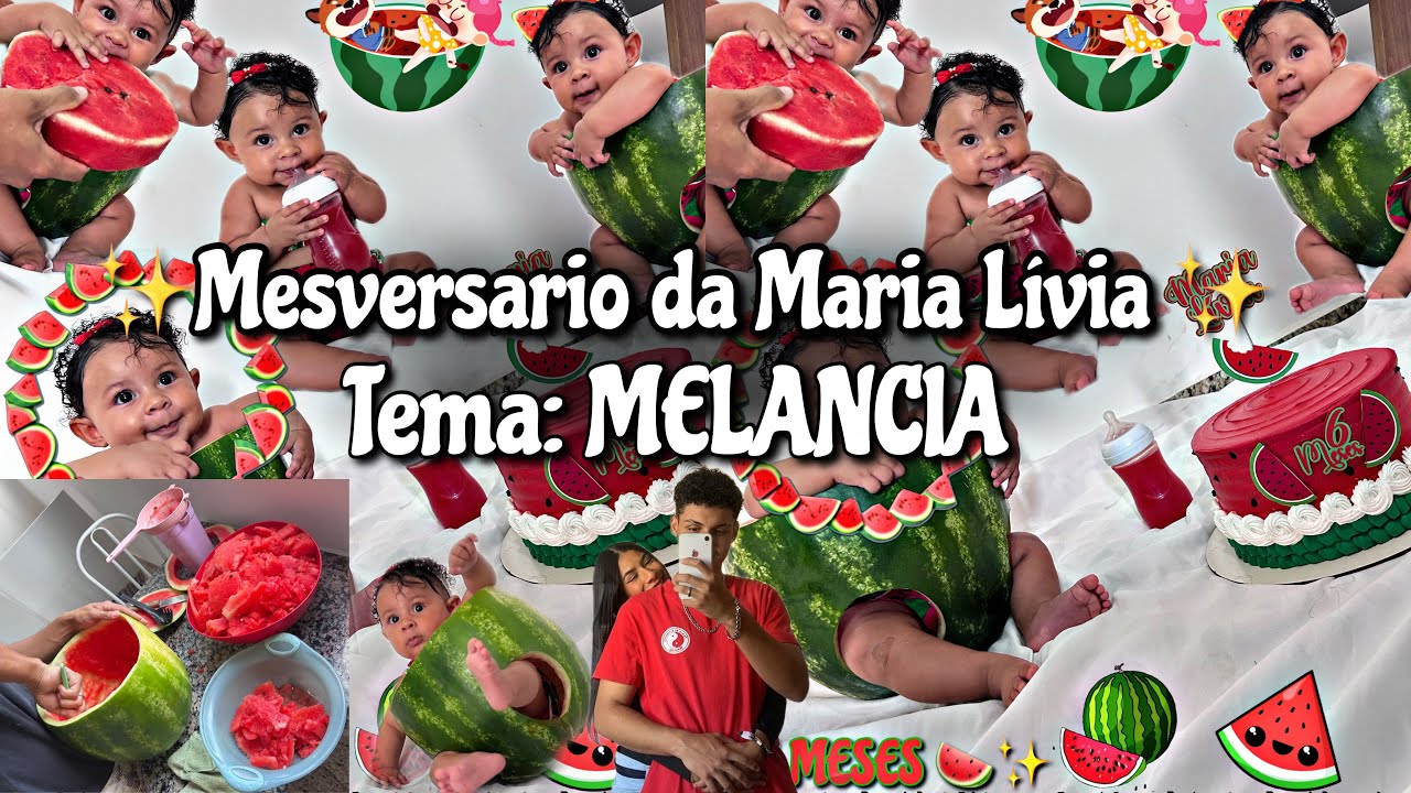 ✨MESVERSARIO DA MARIA LÍVIA 6 meses 🥹😻🍉