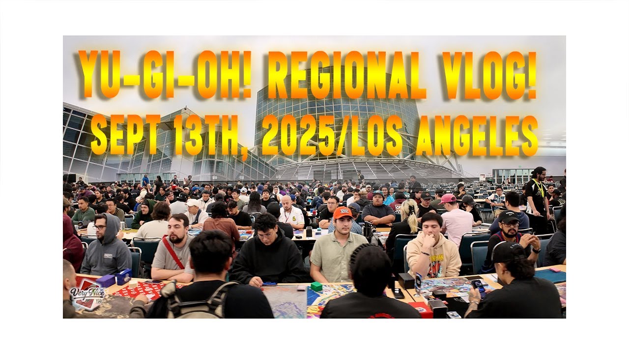Yu-Gi-Oh! VLOG: LOS ANGELES REGIONAL SEPT 13, 2025!
