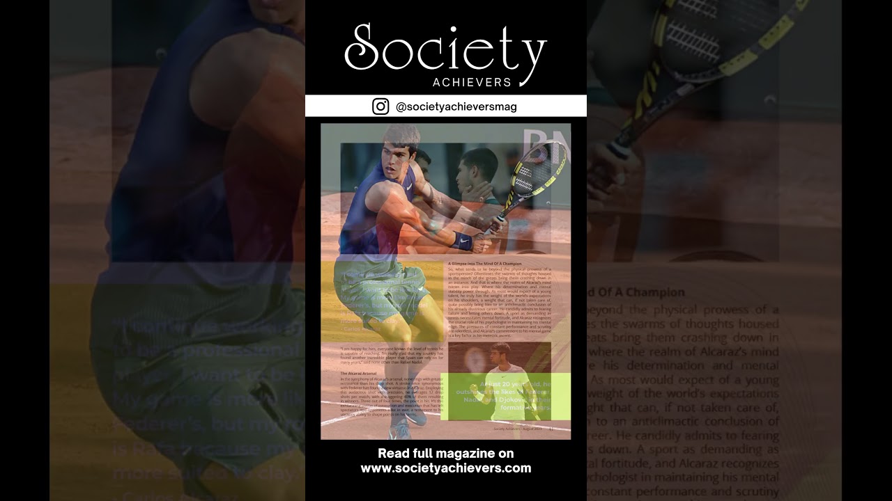 Modern day tennis prodigy Carlos Alcaraz is featured in &lsquo;Society Achievers&rsquo;