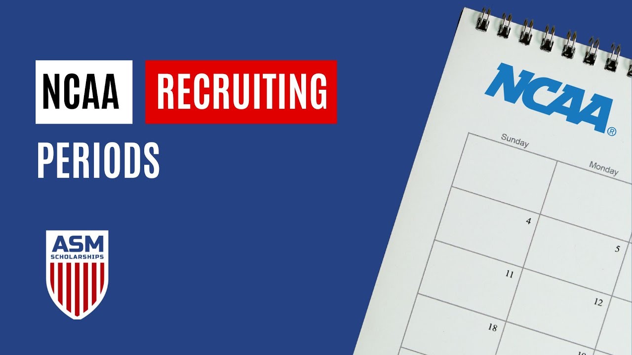 NCAA Recruiting Periods
