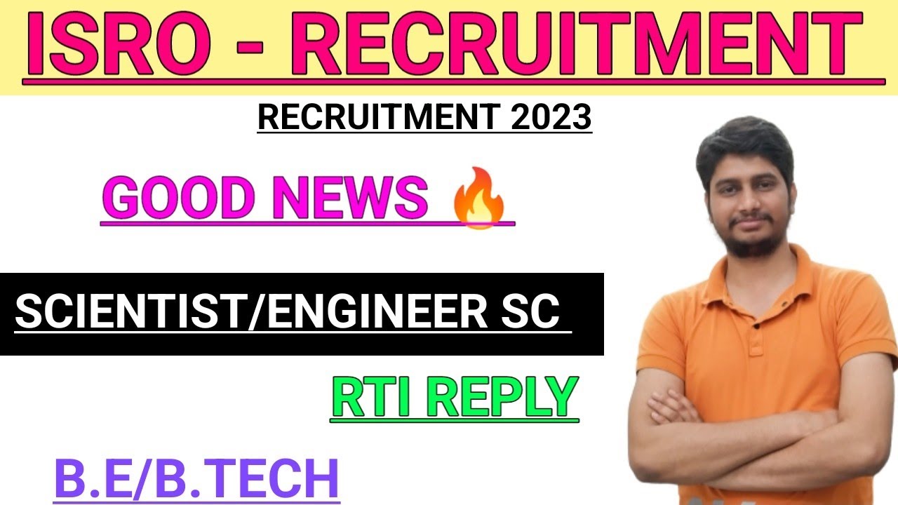 ISRO RECRUITMENT 2023  FOR SCIENTIST/ENGINEER VIA CBT INFORMATION BY RTI @Railwaysengar