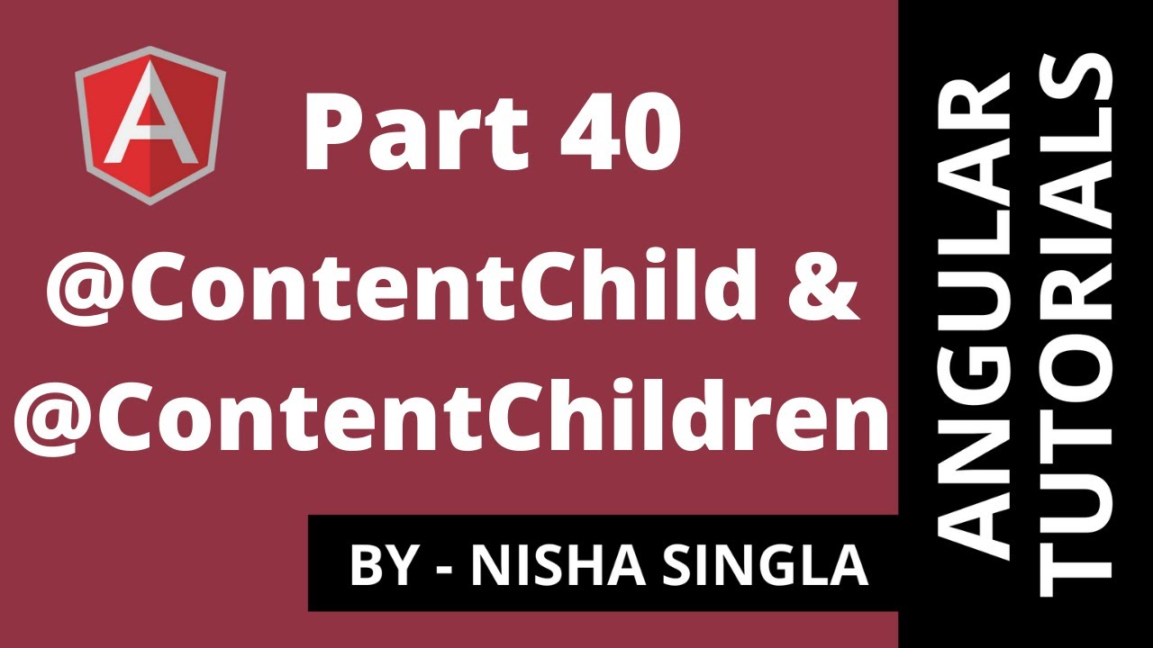 Angular @ContentChild и @ContentChildren - (Урок 40)