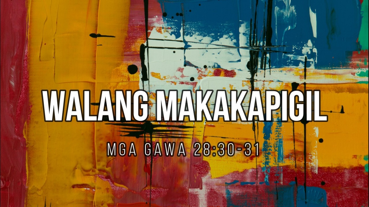 “Walang Makakapigil Sa Ebanghelyo” Bakit?