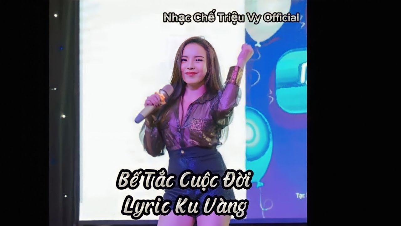 Bế Tắc Cuộc Đời - Triệu Vy