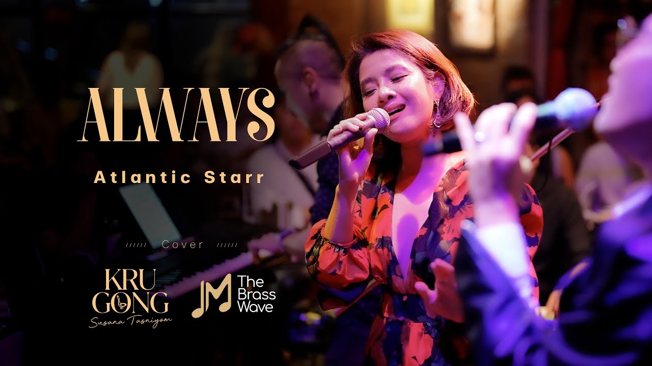 Always - Atlantic Starr | Cover by KruGong | The Brass Wave Band