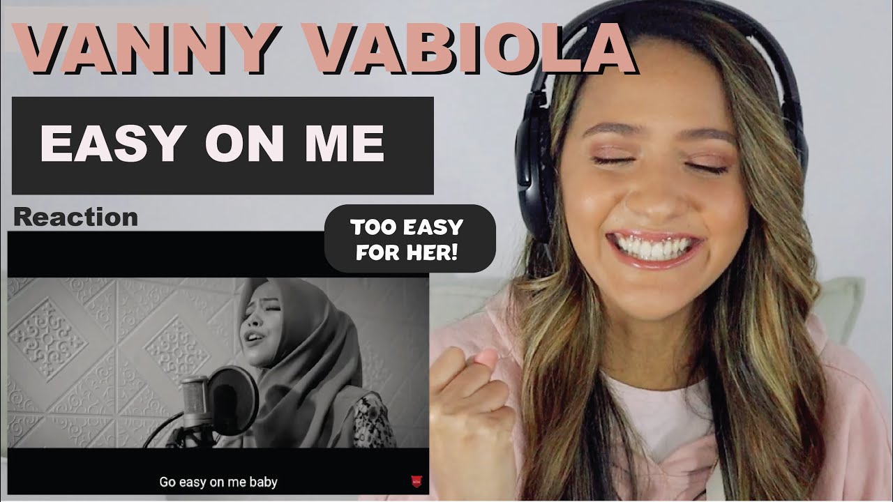 VANNY VABIOLA - EASY ON ME ( Adele Cover) | REACTION!!