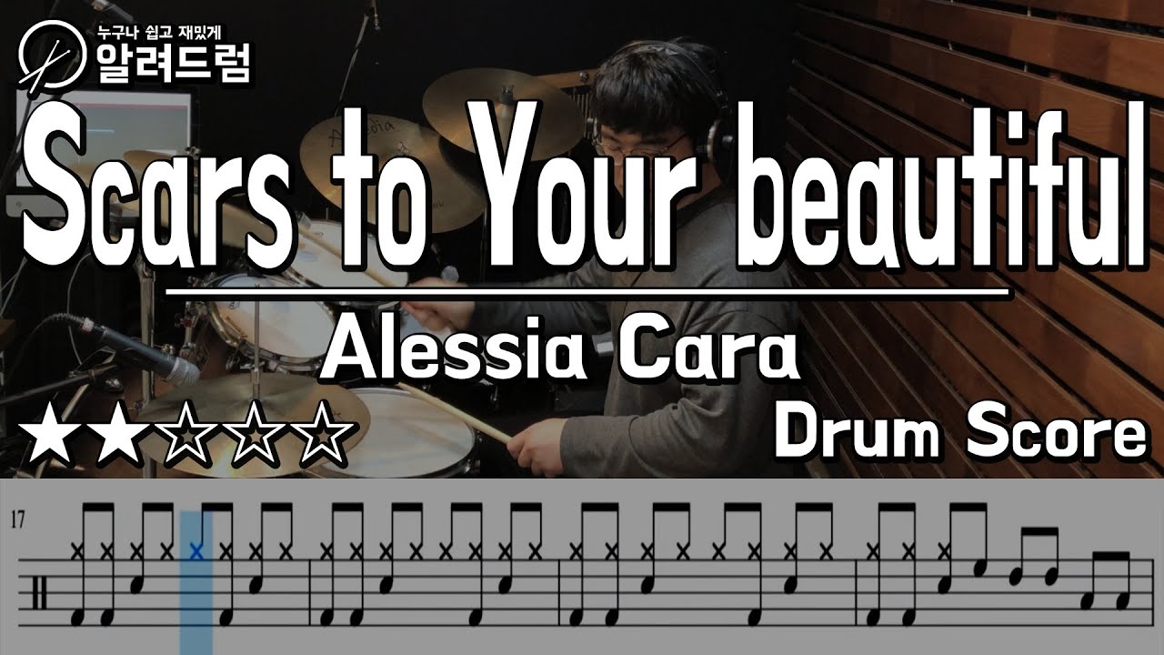 Scars to Your beautiful - Alessia Cara(알리시아 카라) DRUM COVER