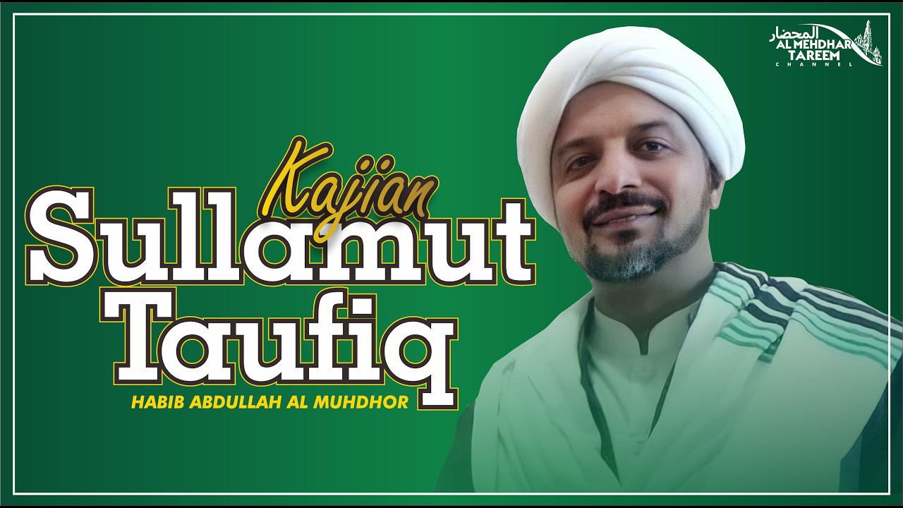 🔴[LIVE] 73.SULLAMUT TAUFIQ - BAB RIBA'