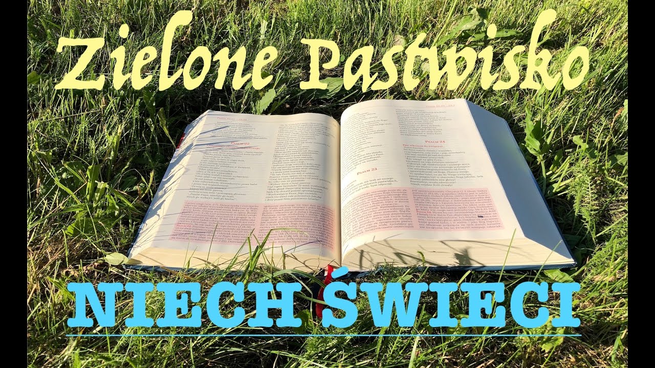 Zielone Pastwisko 15.07.2021 &bdquo;NIECH ZAWSZE ŚWIECI ŚWIATŁO CHRYSTUSA &rdquo; - o. Piotr Kleszcz OFM Conv.