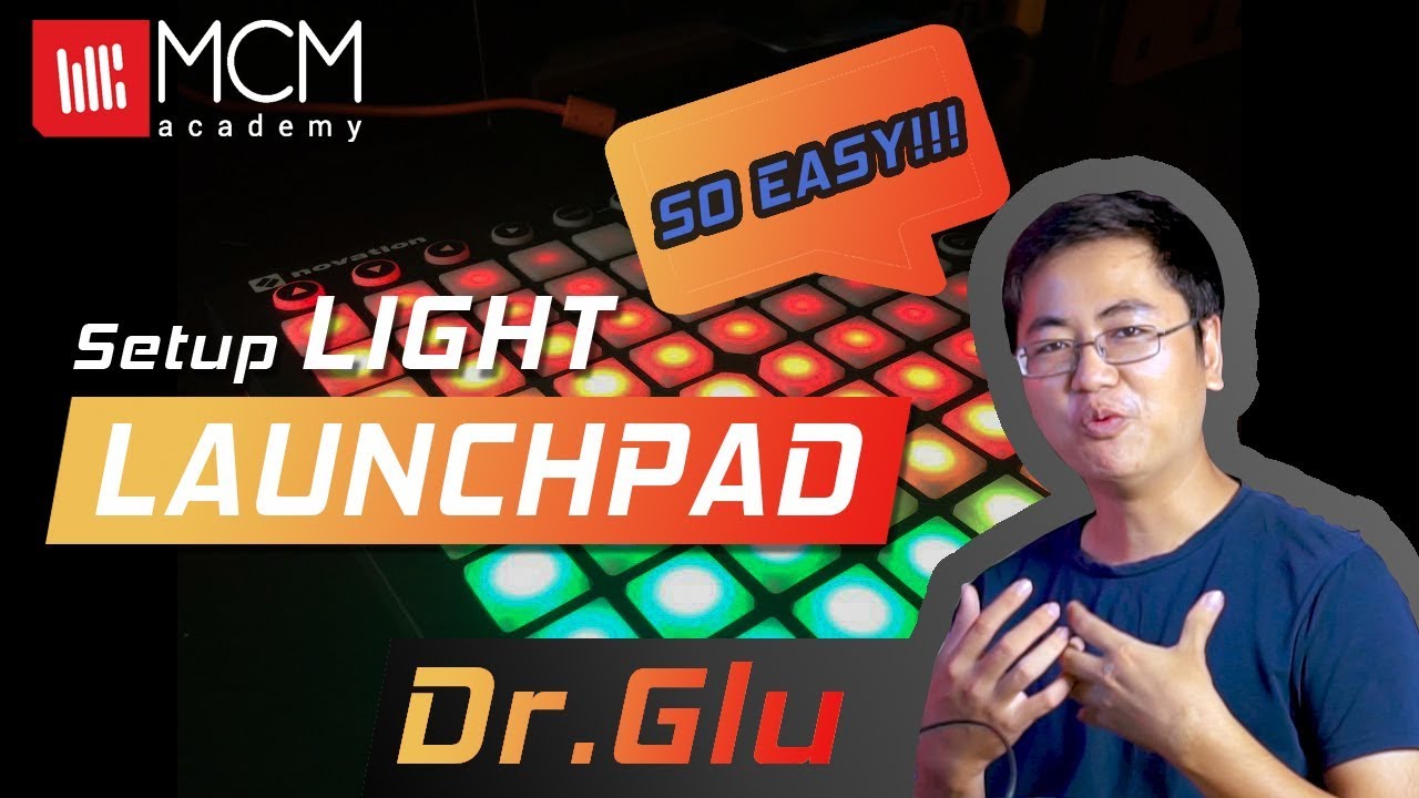 Set đèn cho Launchpad bằng Ableton cực dễ