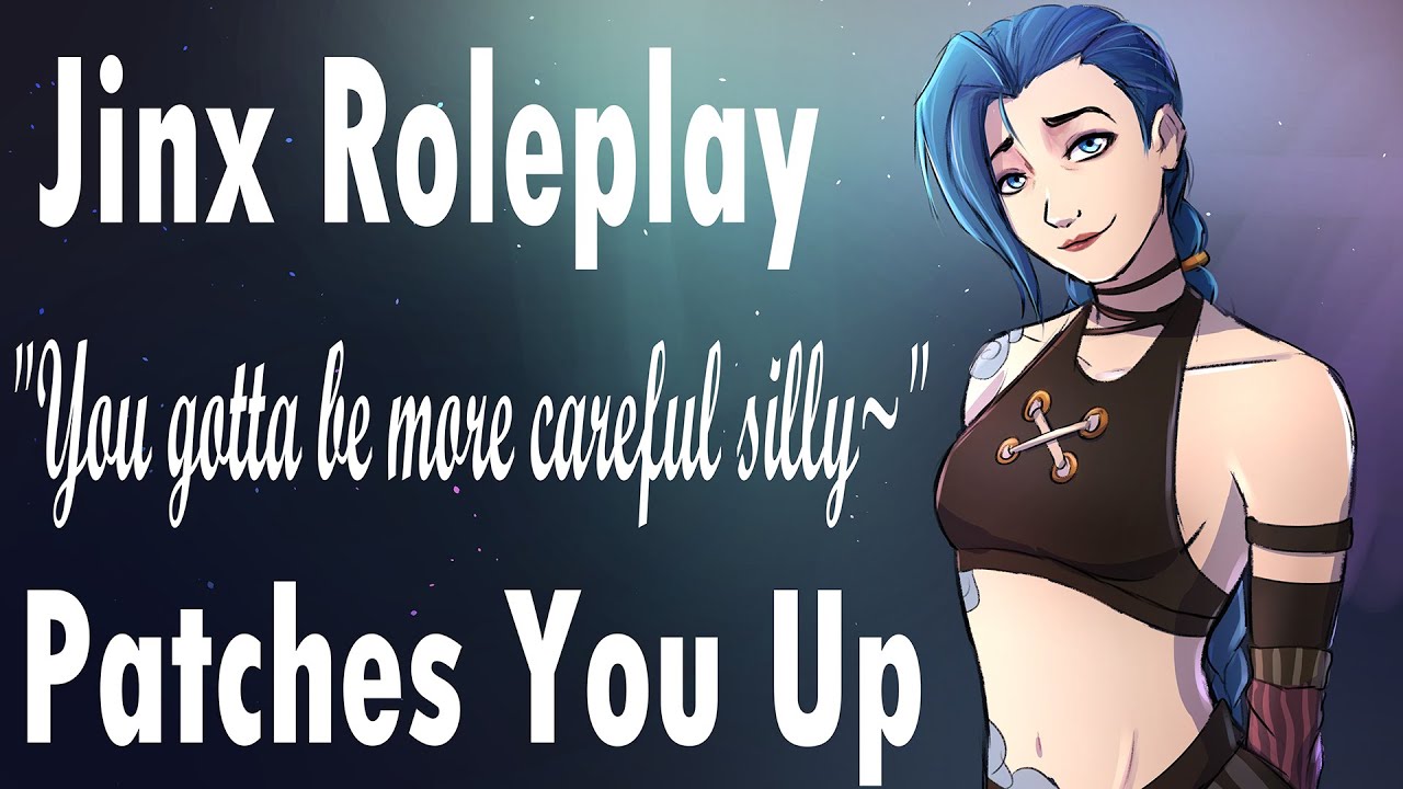 Jinx Patches You Up 