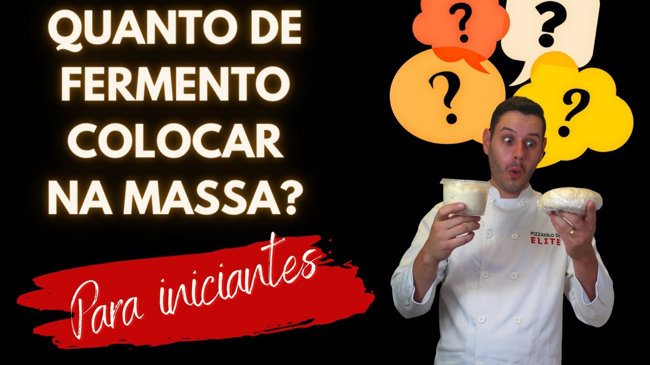QUAL QUANTIDADE CERTA DE FERMENTO BIOLOGICO NA MASSA?