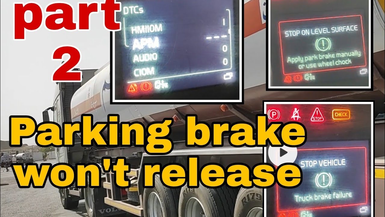 Parking brake won't release | Brake failure | Air production modulator error | Part 2