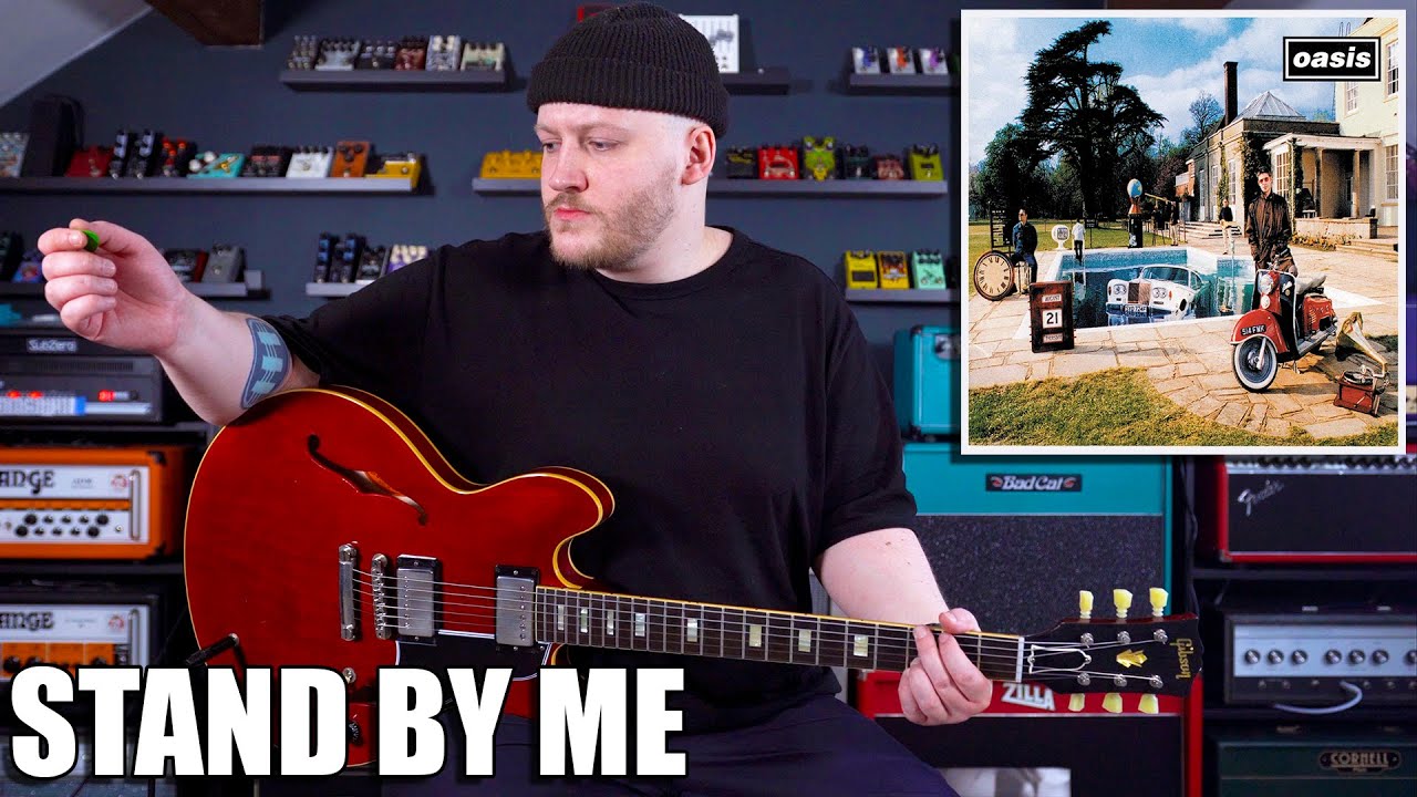 Stand By Me - Oasis Cover