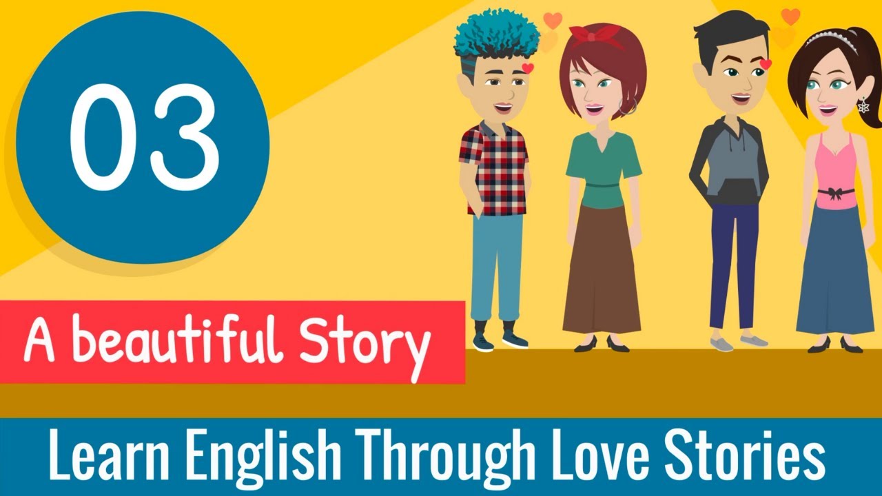 A beautiful Story episode 3 | Learn English Through Stories | Love story | English Expres