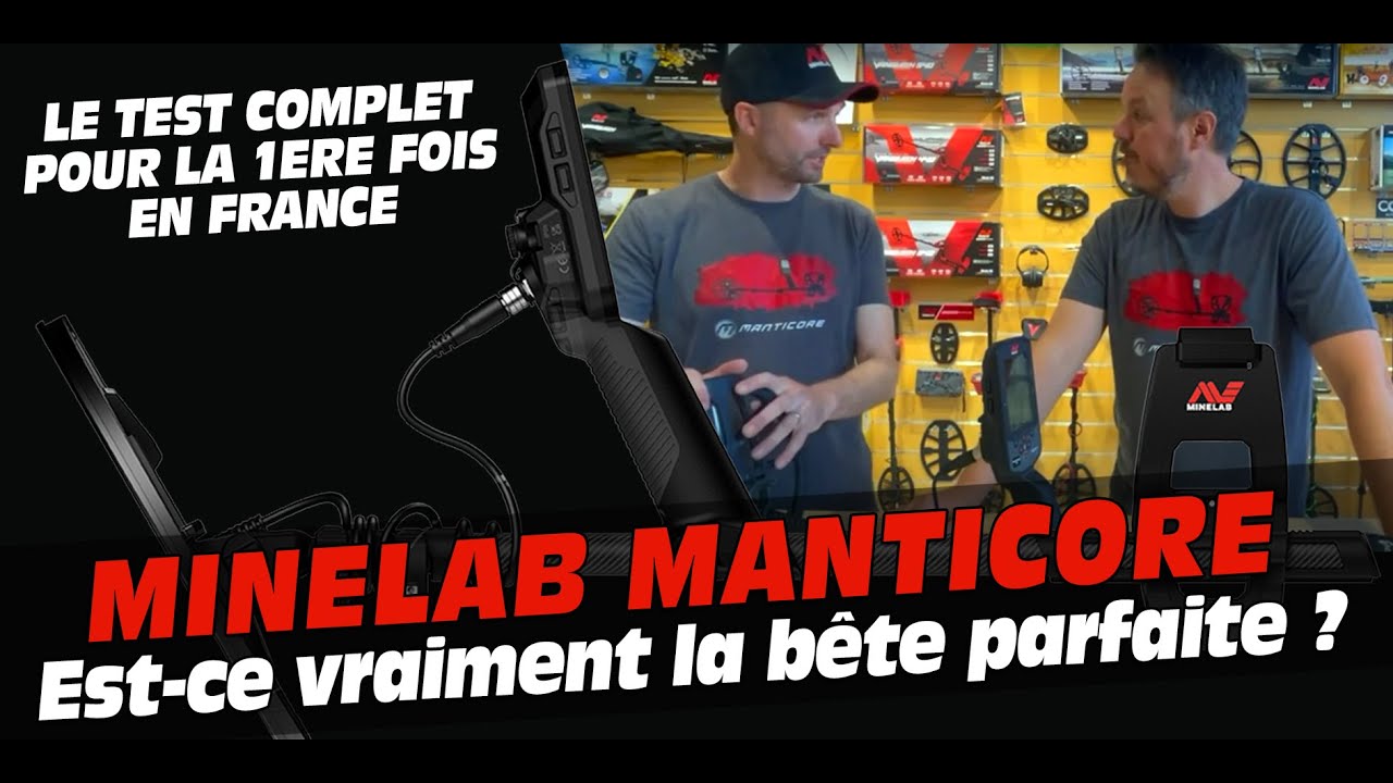 Test complet sur le terrain et réglages du nouveau détecteur MINELAB Manticore
