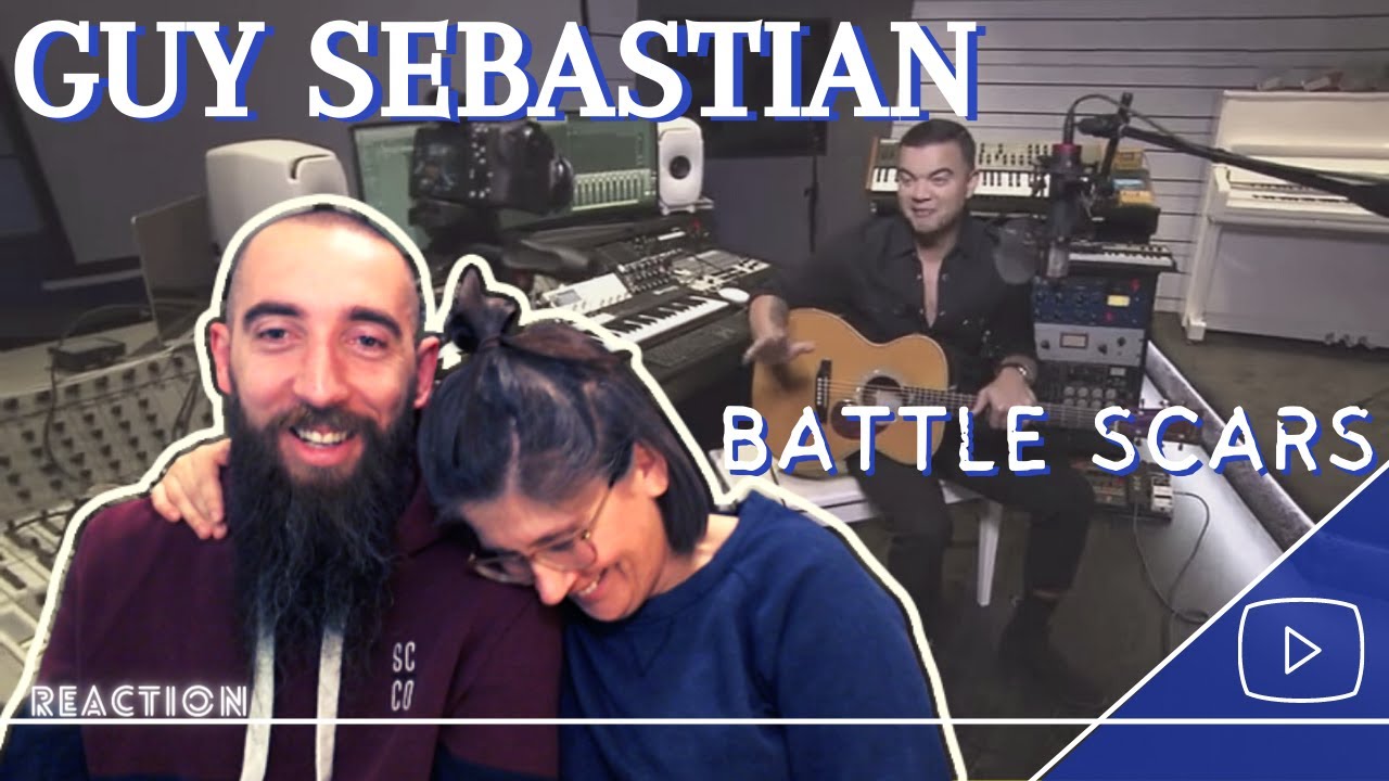 Guy Sebastian - Battle Scars (REACTION) with my wife