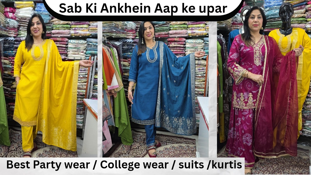 Sabki Nazar Aap Par ❤️ | Latest Party Wear , Office Wear & College Suits Collection
