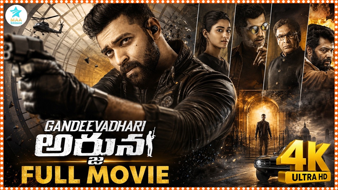 Gandeevadhari Arjuna 4K Full Movie Telugu | Varun Tej | Sakshi Vaidya | Vinay Rai @tfcmaacinemalu