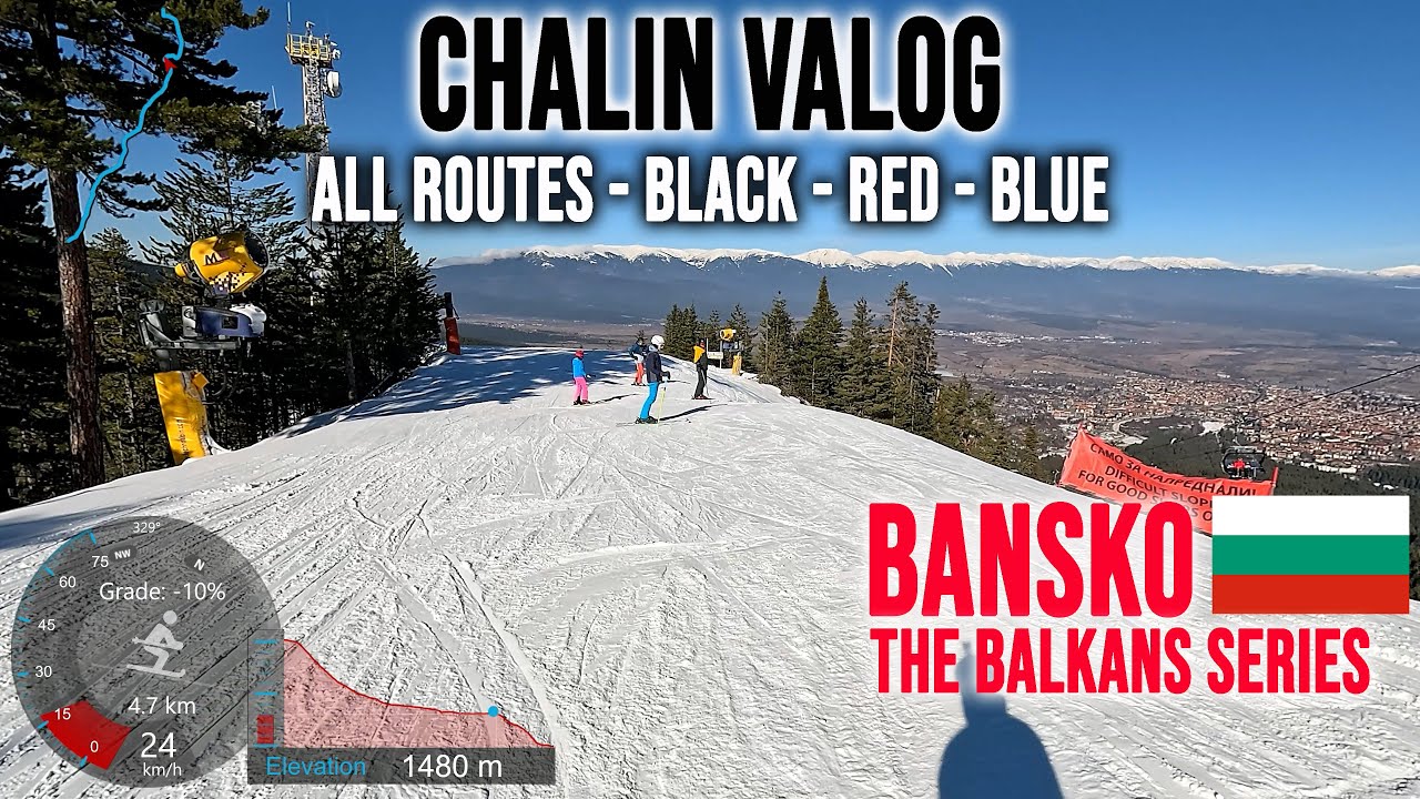 [4K] Skiing Bansko, Chalin Valog - All Routes - Black Red and Blue, Bulgaria, GoPro Hero13