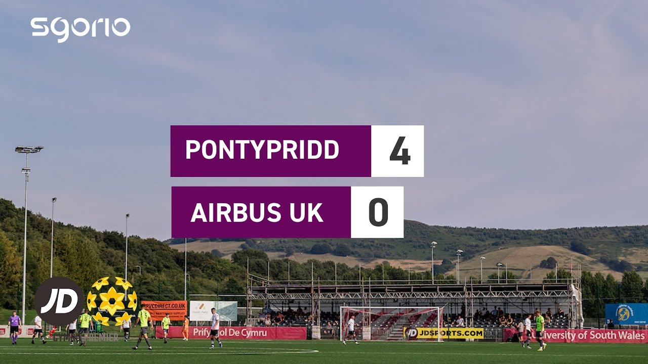Uchafbwyntiau | Pontypridd 4-0 Airbus UK | JD Cymru Premier