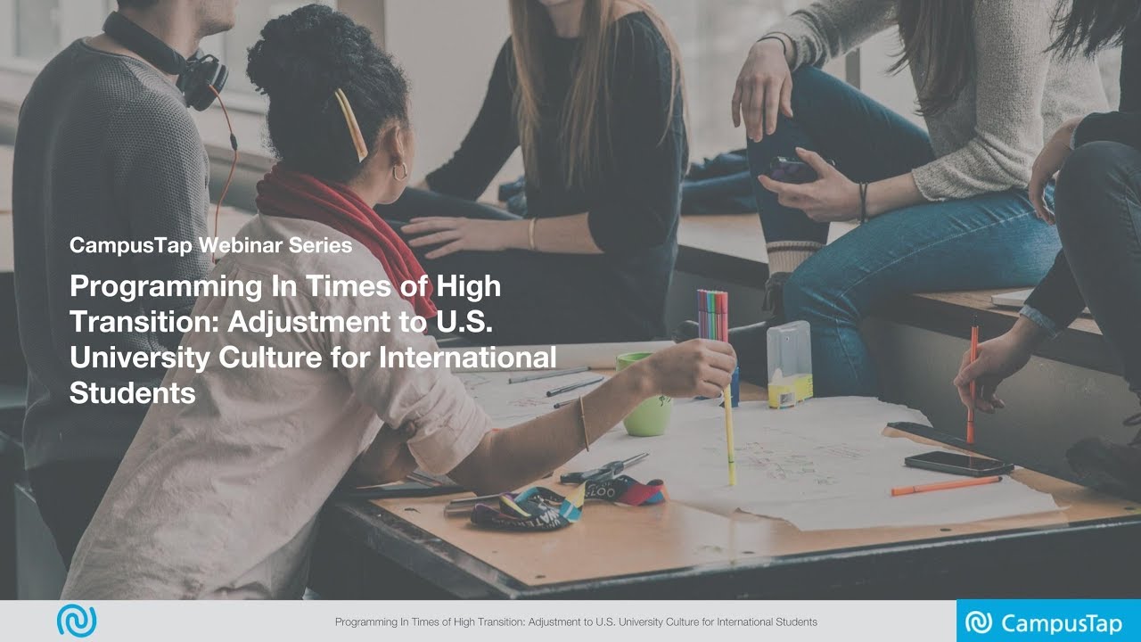 CampusTap: Adjustment to U.S. University Culture for International Students