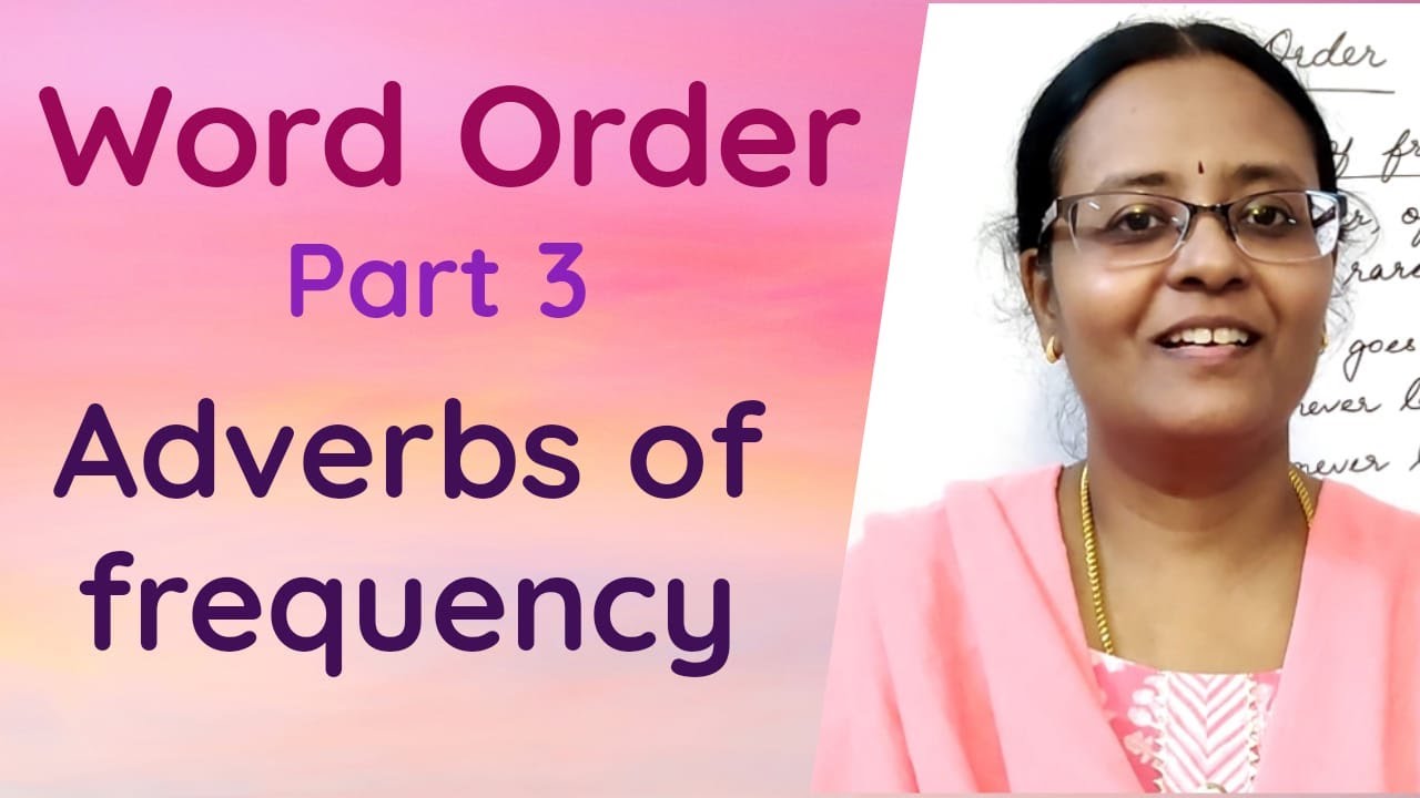 Word Order Part 3 | Sentence Structures in English | Adverbs of Frequency | English with Vennila